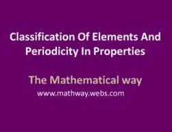 Read more about the article Classification of Elements and Periodicity in Properties