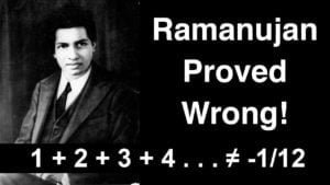 Read more about the article Ramanujan proved wrong!  1 + 2 + 3 + 4 . . . ≠ -1/12